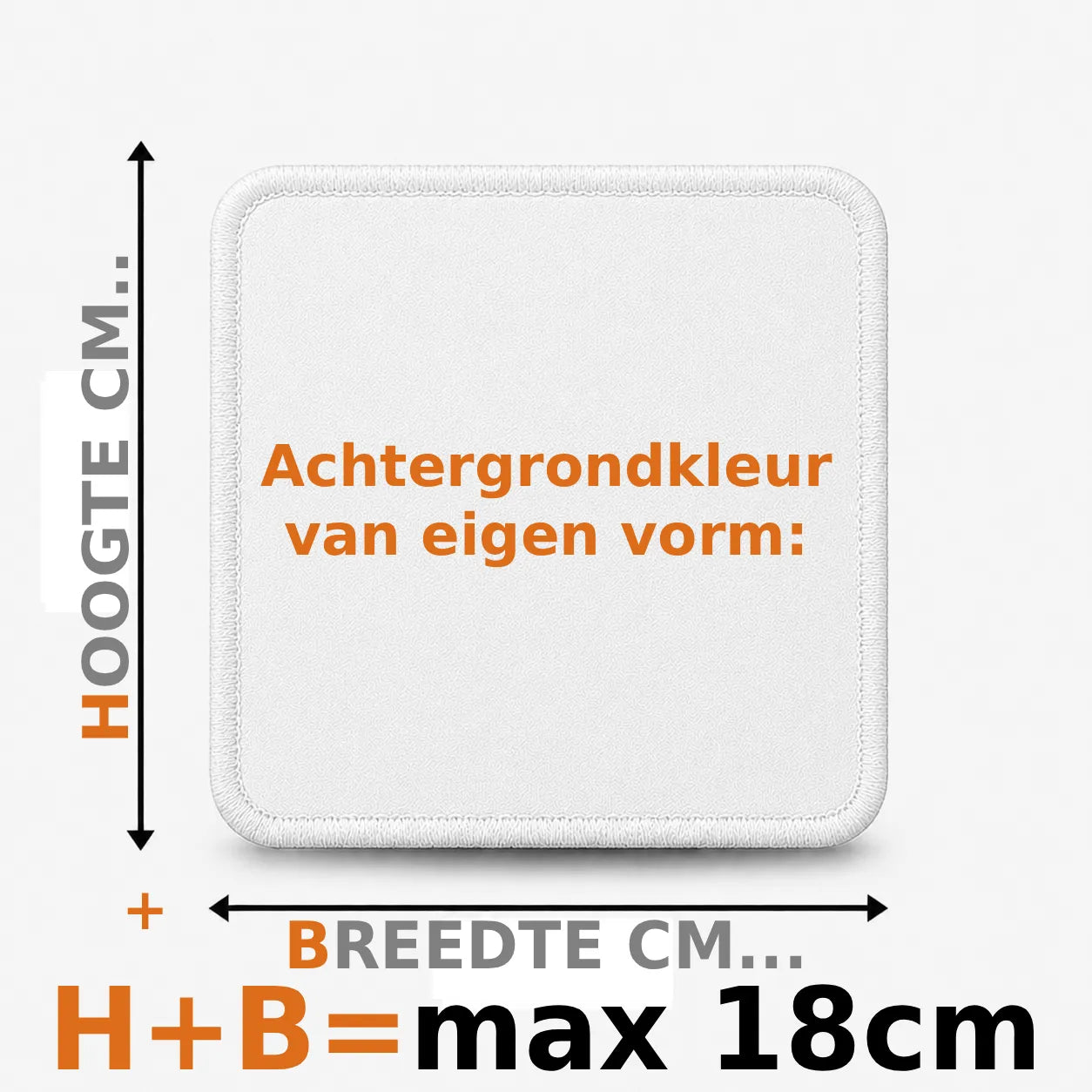 Eigen vorm embleem borduren - max 18cm